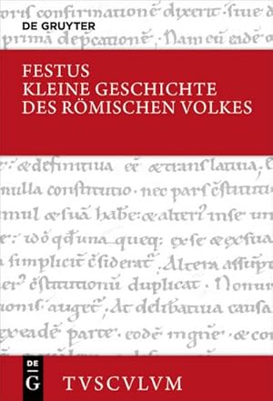 Image du vendeur pour Abriss der Geschichte des rmischen Volkes - Breviarium rerum gestarum populi Romani : Lateinisch - deutsch mis en vente par AHA-BUCH GmbH