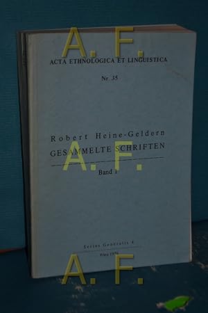 Seller image for Gesammelte Schriften, Band 1: Nachrufe, Bibliographie, Die Bergstmme des nrdlichen und nordstlichen Birma (Acta ethnologica et linguistica 4) for sale by Antiquarische Fundgrube e.U.