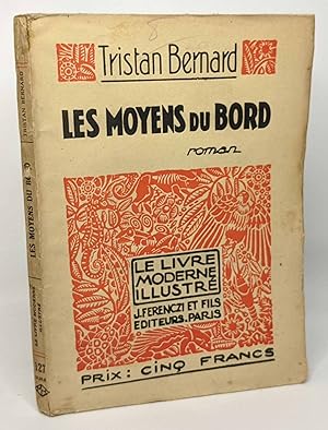 Imagen del vendedor de Les moyens du bord - Bois originaux en couleurs de Grard Cochet a la venta por crealivres