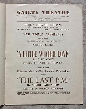 Dublin Theatre Festival 23rd September- 6th October, 1963. Two World Premieres - 'A Little Winter...