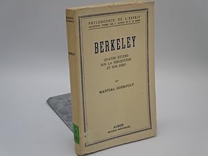 Imagen del vendedor de Berkeley. Quatre Etudes sur La Perception et sur Dieu. Philosophie de l'Esprit. a la venta por Antiquariat Bookfarm