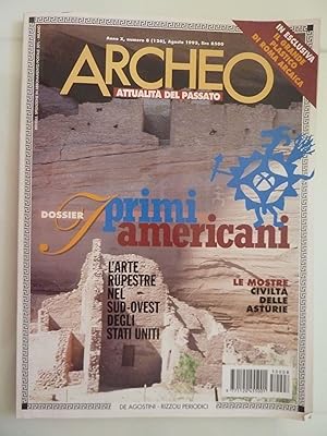 ARCHEO Attualità del Passato Anno X Numero 8 Agosto 1995 DOSSIER I PRIMI AMERICANI