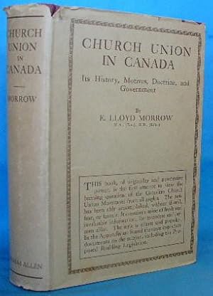 Seller image for Church Union in Canada: Its History, Motives, Doctrine, and Government for sale by Alhambra Books