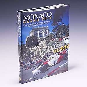 Seller image for Monaco Grand Prix: A photographic portrait of the world's most prestigious motor race for sale by Salish Sea Books