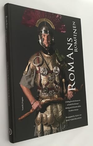 Romans. Romeinen. Clothing from the Roman era in North-West Europe/ Kleding uit de Romeinse tijd ...