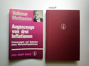 Augenzeuge von drei Inflationen : Erinnerungen und Gedanken eines Wirtschaftspublizisten Volkmar ...