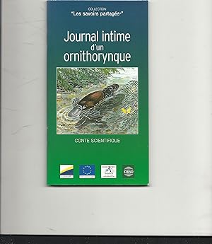 Seller image for Journal intime d'un ornithorynque (Les savoirs partag s) Launois, Michel et Charbonnier, Georgette for sale by irma ratnikaite