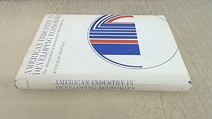 Seller image for American Industry in Developing Economics: Management of International Manufacturing for sale by BoundlessBookstore