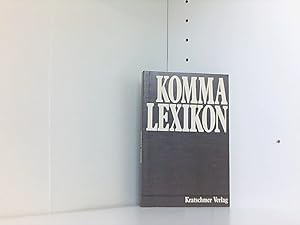 Imagen del vendedor de Komma Lexikon - Nachschlagewerk zur Zeichensetzung a la venta por Book Broker