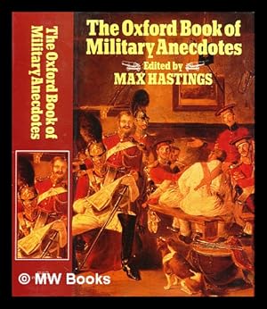 Seller image for The Oxford book of military anecdotes for sale by MW Books