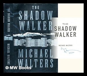 Seller image for The shadow walker for sale by MW Books