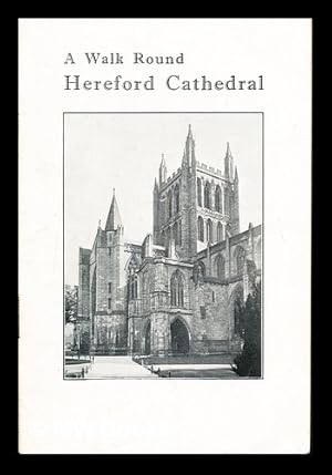 Immagine del venditore per A Walk Round Hereford Cathedral venduto da MW Books