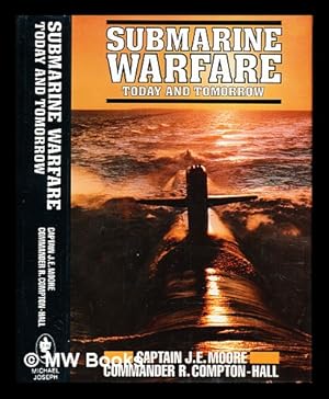 Imagen del vendedor de Submarine warfare : today and tomorrow a la venta por MW Books