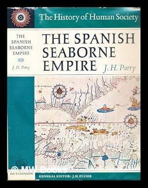 Imagen del vendedor de The Spanish seaborne empire a la venta por MW Books