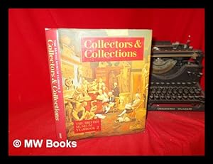 Imagen del vendedor de The British Museum yearbook. 2 : collectors & collections a la venta por MW Books