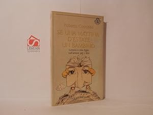 Se una mattina d'estate un bambino. Lettere a mio figlio sull'amore per i libri