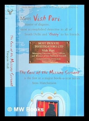 Bild des Verkufers fr The case of the missing servant : from the files of Vish Puri, India's 'most private investigator' / Tarquin Hall zum Verkauf von MW Books