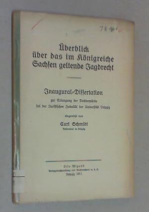 Seller image for berblick ber das im Knigreiche Sachsen geltende Jagdrecht. for sale by Antiquariat Sander