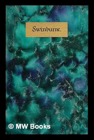 Imagen del vendedor de Algernon Charles Swinburn (1837-1909): poetry a la venta por MW Books