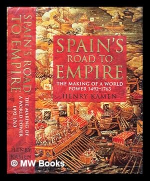 Image du vendeur pour Spain's road to empire : the making of a world power mis en vente par MW Books