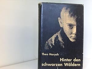 Seller image for Hinter den schwarzen Wldern. for sale by Book Broker