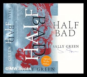 Seller image for Half bad for sale by MW Books