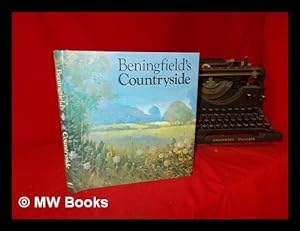 Immagine del venditore per Beningfield's Countryside / Gordon Beningfield venduto da MW Books
