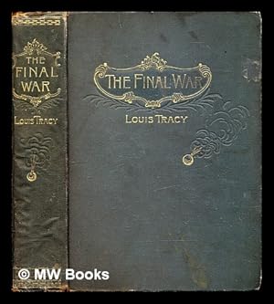 Seller image for The Final War : A story of the Great Betrayal for sale by MW Books