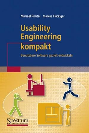 Seller image for Usability Engineering kompakt: Benutzbare Software gezielt entwickeln (IT kompakt) for sale by Buchliebe-shop I Buchhandlung am Markt