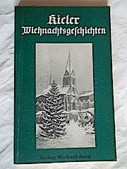 Bild des Verkufers fr Kieler Wiehnachtsgeschichten zum Verkauf von Buchliebe-shop I Buchhandlung am Markt