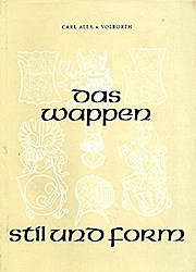 Seller image for Das Wappen - Stil und Form for sale by Buchliebe-shop I Buchhandlung am Markt