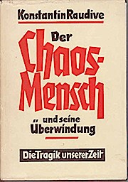 Bild des Verkufers fr Der Chaosmensch und seine berwindung zum Verkauf von Buchliebe-shop I Buchhandlung am Markt