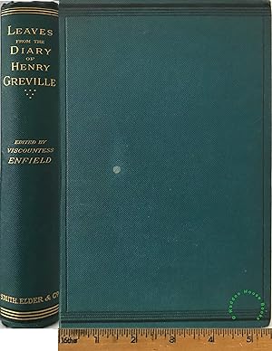 Leaves from the diary of Henry Greville