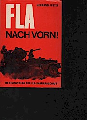 Seller image for Fla nach vorn! Band 1 die Fliegerabwehrwaffe und ihre Doppelrolle im 2.Weltkrieg, 480 Seiten, Bilder, Schutzumschlag beschdigt for sale by Buchliebe-shop I Buchhandlung am Markt