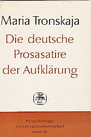 Seller image for Die deutsche Prosasatire der Aufklrung. for sale by Buchliebe-shop I Buchhandlung am Markt