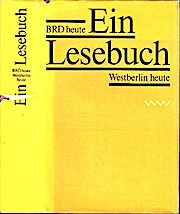 Bild des Verkufers fr BRD heute Westberlin heute - Ein Lesebuch zum Verkauf von Buchliebe-shop I Buchhandlung am Markt