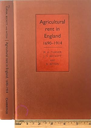 Agricultural rent in England, 1690-1914