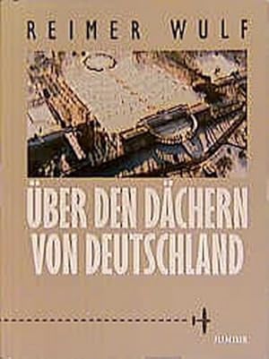 Bild des Verkufers fr ber den Dchern von Deutschland zum Verkauf von Buchliebe-shop I Buchhandlung am Markt