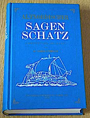 Bild des Verkufers fr Altnordischer Sagenschatz - Reprint der Ausgabe von 1870 zum Verkauf von Buchliebe-shop I Buchhandlung am Markt