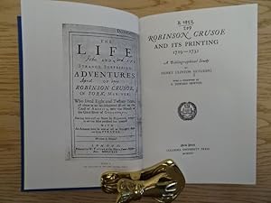Seller image for Robinson Crusoe and its printing 1719-1731. (Kopie). New York, Columbia University, 1952. XIX, 201 S. Leinenband. m. Rckenschild. for sale by Antiquariat Daniel Schramm e.K.
