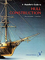 Bild des Verkufers fr A Modeller's Guide to Hull Construction zum Verkauf von Buchliebe-shop I Buchhandlung am Markt
