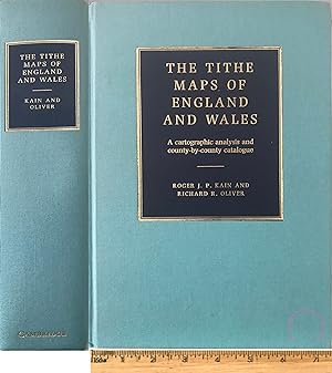 The tithe maps of England and Wales: a cartographic analysis and county-bycounty catalogue