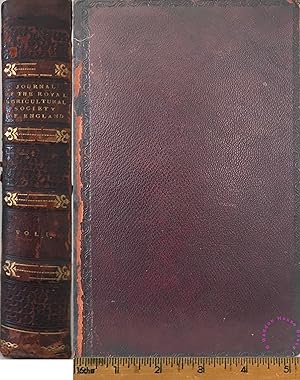 The Journal of the Royal Agricultural Society of England Volume the First 1840