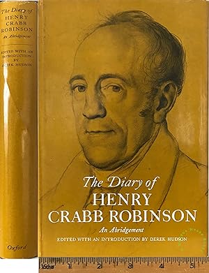 The diary of Henry Crabb Robinson an abridgement