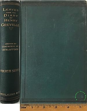 Leaves from the diary of Henry Greville fourth series