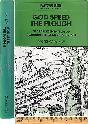 God speed the plough: the representation of agrarian England, 1500-1660