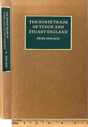 The horse trade of tudor and stuart England