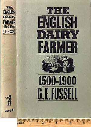 The English dairy farmer 1500-1900