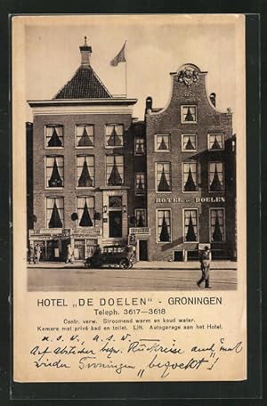 Ansichtskarte Groningen, Hotel De Doelen im Sonnenschein
