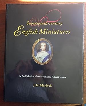 Seventeenth-century English miniatures in the collection of the Victoria and Albert Museum.